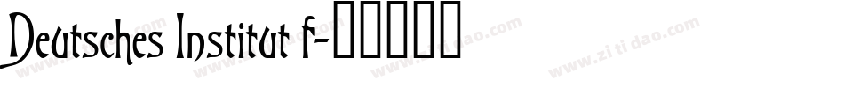 Deutsches Institut f字体转换